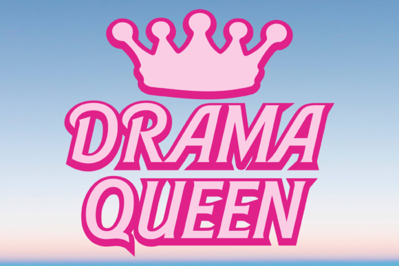 Drama Queen Aesthetic Y2k Svg Png