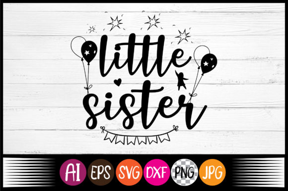Little Sister SVG Quotes Design: A Designer's Verdict