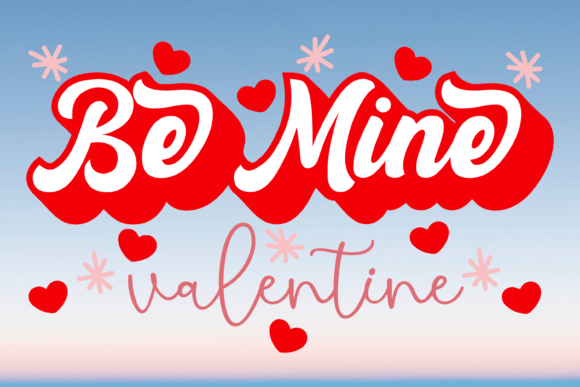Retro Be Mine Valentine SVG PNG